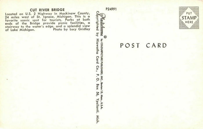 Cut River Bridge - Postcard (newer photo)